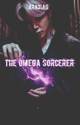 The omega sorcerer [Y.M][✓]