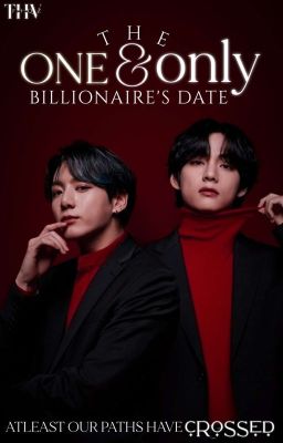 THE ONE AND ONLY - BILLIONAIRE'S DATE 