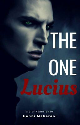 The One : Lucius