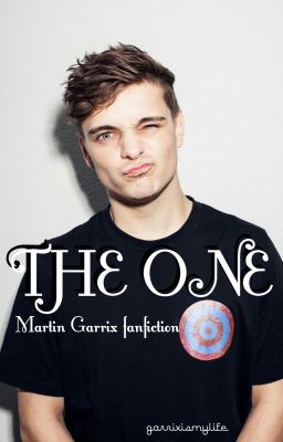 THE ONE ~MARTIN GARRIX~