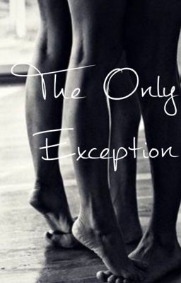 The Only Exception |Cash|