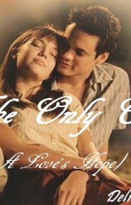 The Only One (A Love's Hope)