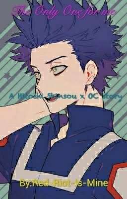 The Only One For Me| Hitoshi Shinsou x OC