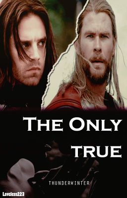 The Only True | ThunderWinter [Editado]