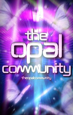 The Opal Community  (CURRENTLY NOT HIRING!)