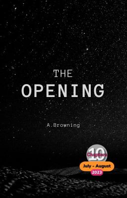 The Opening