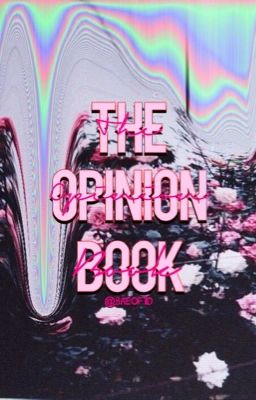 The Opinion  Book