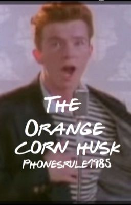 The orange corn husk 