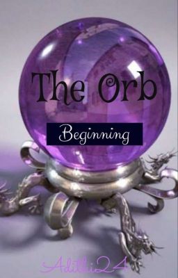 The Orb: Beginning 