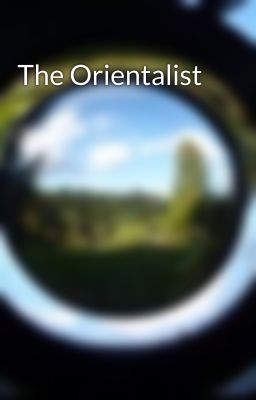 The Orientalist