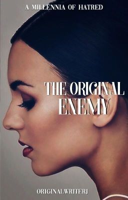 The Original Enemy [3]