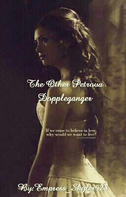 The Other Petrova Doppleganger