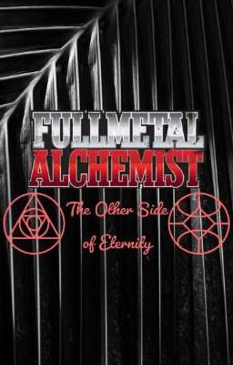 The Other Side of Eternity | FMA • MHA