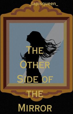 The Other Side of the Mirror