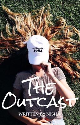 The outcast