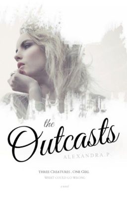 The Outcasts