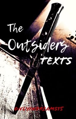 The Outsiders Texts 