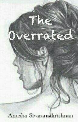 The Overrated.