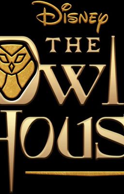 The Owl House(AU)