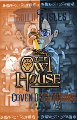 The Owl House: Coven of Shadows