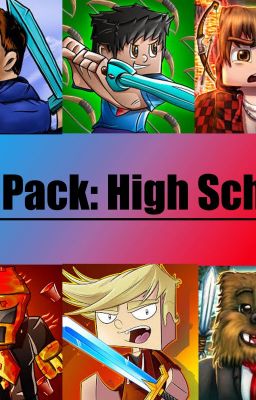 The Pack in High School Merome Vikklan Poofless