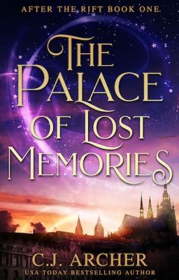 The Palace of Lost Memories