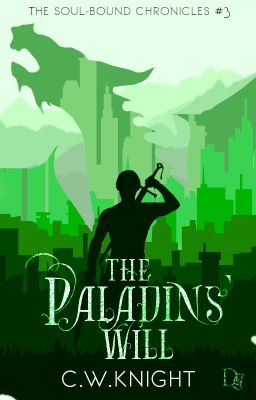 The Paladins' Will