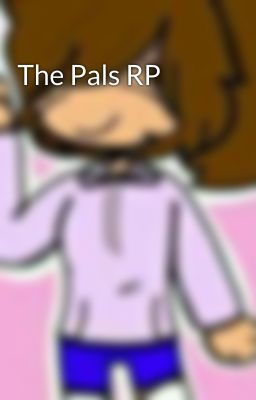 The Pals RP