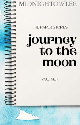 The Paper Stories: Journey to the Moon (Volume 1)