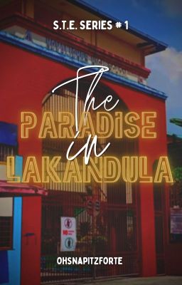 The Paradise in Lakandula (S.T.E. Series #1)