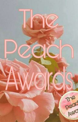 The Peach Awards 