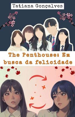 The Penthouse - Em busca da felicidade