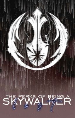 The Perks of being a Skywalker | Lost (III)