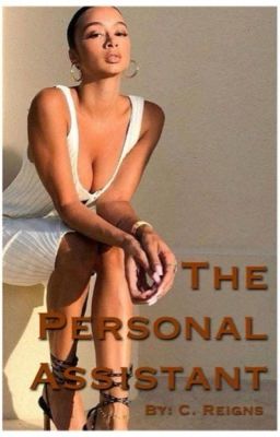 The Personal Assistant {Editing}