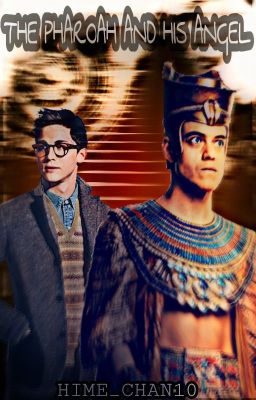 The Pharaoh and His Angel [ NATM Fanfic]