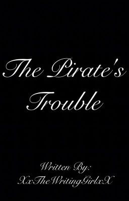 The Pirates Trouble