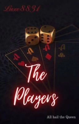 The Players |Tome 1| - Lies