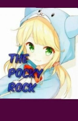 The pocky rock