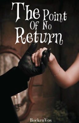 The Point Of No Return