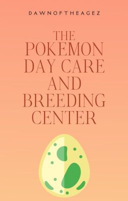 The Pokemon Day Care and Breeding Center