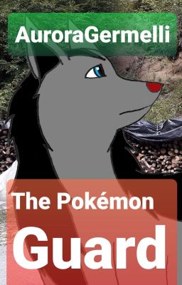 The Pokèmon Guard