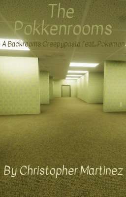 The Pokkenrooms: A Backrooms Creepypasta feat. Pokemon