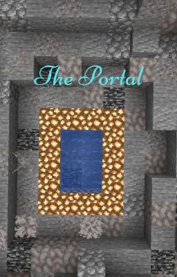 The Portal (Hermitcaft AU) [Updating Slowly]