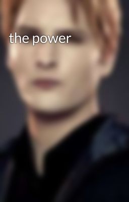 the power 