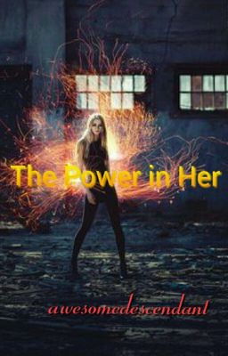 The Power in Her