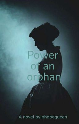 The Power Of An Orphan 