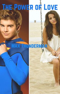 The Power of Love (Max Thunderman) DISCONTINUED 