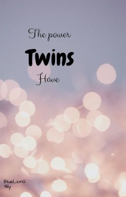 The Power Twins have