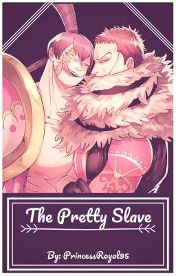 The Pretty Slave (Katakuri x Reader x Cracker)