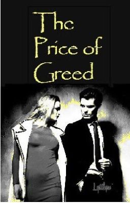 The Price of Greed